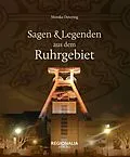 E-Book (epub) Sagen und Legenden aus dem Ruhrgebiet von Monika Detering