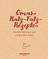 E-Book (epub) Omas Ratz-Fatz-Rezepte von Regionalia Verlag