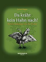 E-Book (epub) Da kräht kein Hahn nach! von Gerhard Wagner