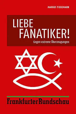 E-Book (epub) Liebe Fanatiker! von Markus Tiedemann