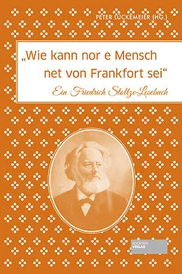 E-Book (epub) Wie kann nor e Mensch net von Frankfort sei von Peter Lückemeier