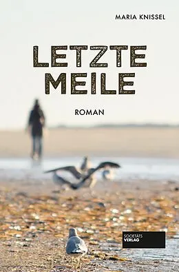 E-Book (epub) Letzte Meile von Maria Knissel