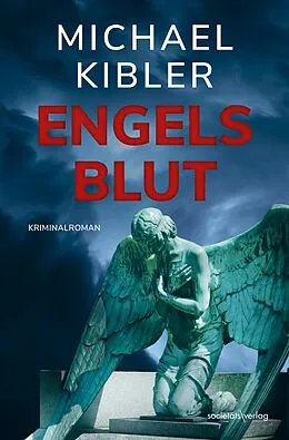 E-Book (epub) Engelsblut von Michael Kibler