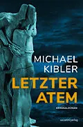 E-Book (epub) Letzter Atem von Michael Kibler