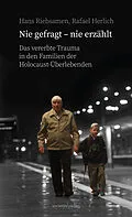 E-Book (epub) Nie gefragt - nie erzählt von Hans Riebsamen