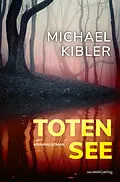 E-Book (epub) Totensee von Michael Kibler