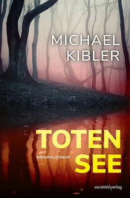 E-Book (epub) Totensee von Michael Kibler