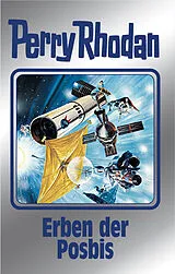 Fester Einband Erben der Posbis von Perry Rhodan