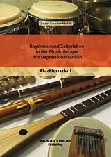 E-Book (pdf) Rhythmus und Zeiterleben in der Musiktherapie mit Depressionskranken von Savitri Susanne Hudak