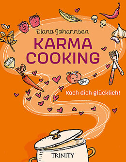 Fester Einband Karma Cooking von Diana Johannsen