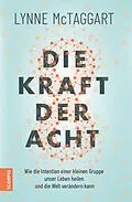 E-Book (epub) Die Kraft der Acht von Lynne McTaggart