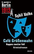 E-Book (epub) Café Größenwahn von Sybil Volks