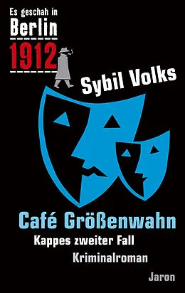 E-Book (epub) Café Größenwahn von Sybil Volks