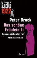 E-Book (epub) Das schöne Fräulein Li von Peter Brock