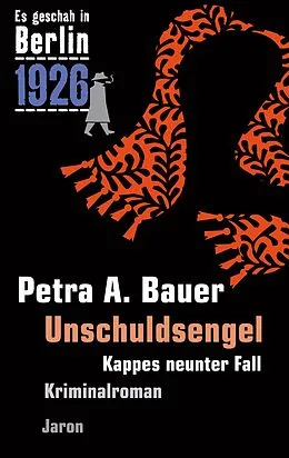 E-Book (epub) Unschuldsengel von Petra A. Bauer