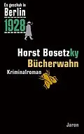 E-Book (epub) Bücherwahn von Horst Bosetzky