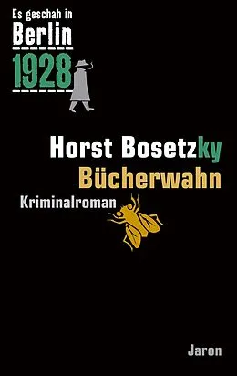 E-Book (epub) Bücherwahn von Horst Bosetzky