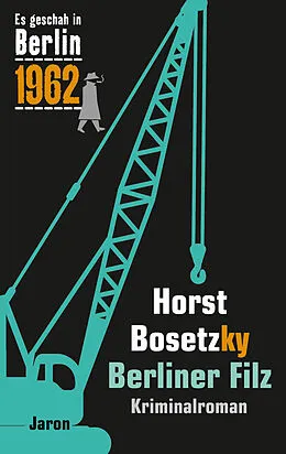 E-Book (epub) Berliner Filz von Horst Bosetzky