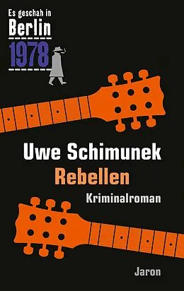 E-Book (epub) Rebellen von Uwe Schimunek