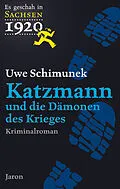 E-Book (epub) Katzmann und die Dämonen des Krieges von Uwe Schimunek
