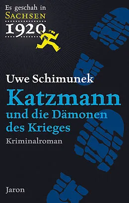 E-Book (epub) Katzmann und die Dämonen des Krieges von Uwe Schimunek