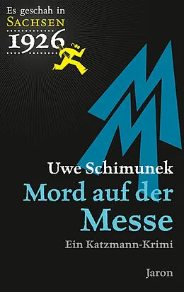 E-Book (epub) Mord auf der Messe von Uwe Schimunek