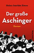 E-Book (epub) Der große Aschinger von Heinz-Joachim Simon