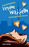 E-Book (epub) Vegane Waffeln von Claudi Feldhaus