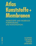 E-Book (pdf) Atlas Kunststoff + Membranen von Julian Lienhard, Jan Knippers, Jan Cremers
