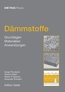 E-Book (pdf) Dämmstoffe von Margit Pfundstein, Alexander Rodolphi, Martin H. Spitzner