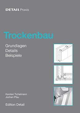 E-Book (pdf) Trockenbau von Karsten Tichelmann, Jochen Pfau