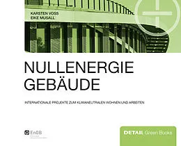 E-Book (pdf) Nullenergiegebäude von Karsten Voss, Eike Musall