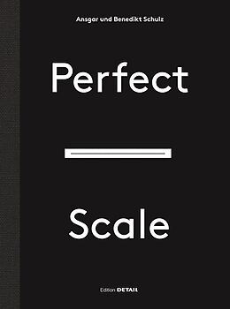 E-Book (pdf) Perfect Scale von Ansgar Schulz, Benedikt Schulz