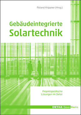 Fester Einband Gebäudeintegrierte Solartechnik von Prof. Dr. Gerd Becker, Prof. Dr. Martin Maslaton, Dr. Christoph Maurer