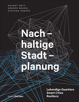 Fester Einband Nachhaltige Stadtplanung von Helmut Bott, Gregor Grassl, Stephan Anders