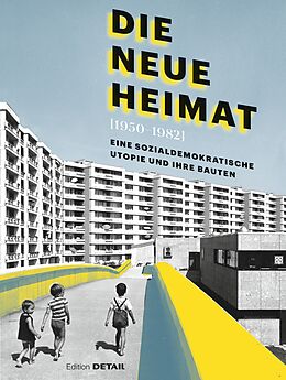 Fester Einband DIE NEUE HEIMAT (1950 - 1982) von 