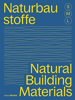 E-Book (pdf) Bauen mit Naturbaustoffen S, M, L / Natural Building Materials S, M, L von 