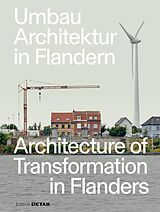 E-Book (pdf) Umbau-Architektur in Flandern / Architecture of Transformation in Flanders von Florian Heilmeyer, Sandra Hofmeister