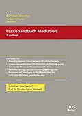 E-Book (pdf) Praxishandbuch Mediation von Christian Wermke, Andreas Winheller, Denis Kittl