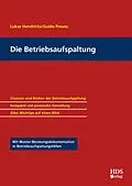 E-Book (pdf) Die Betriebsaufspaltung von Lukas Hendricks, Guido Preuss