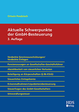 Kartonierter Einband Aktuelle Schwerpunkte der GmbH-Besteuerung von Ortwin Posdziech