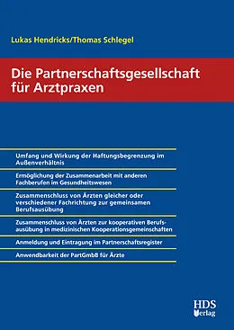 E-Book (pdf) Die Partnerschaftsgesellschaft für Arztpraxen von Lukas Hendricks, Thomas Schlegel
