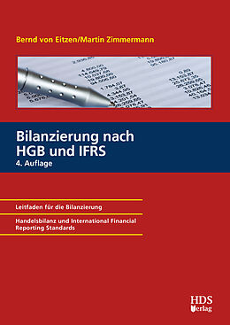 Kartonierter Einband Bilanzierung nach HGB und IFRS von Bernd von Eitzen, Martin Zimmermann