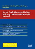 E-Book (pdf) Recht, Buchführungspflichten, Haftung und Datenschutz für Vereine von Harald Dauber, Karl Birgel, Alexander Kamps