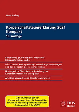 E-Book (pdf) Körperschaftsteuererklärung 2021 Kompakt von Uwe Perbey