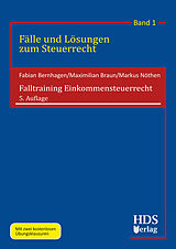E-Book (pdf) Falltraining Einkommensteuerrecht von Fabian Bernhagen, Maximilian Braun, Markus Nöthen