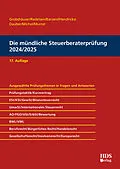 E-Book (pdf) Die mündliche Steuerberaterprüfung 2024/2025 von Uwe Grobshäuser, Rolf-Rüdiger Radeisen, Arno Barzen