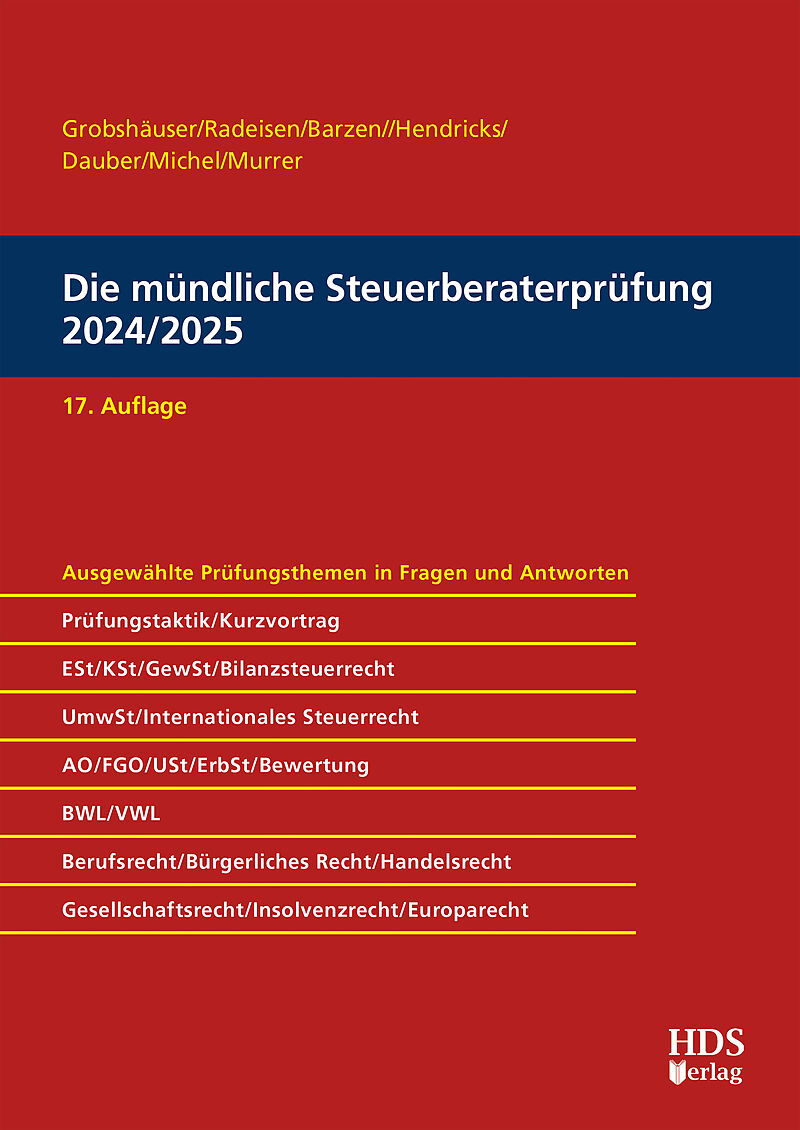 Die mündliche Steuerberaterprüfung 2024/2025