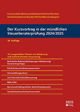E-Book (pdf) Der Kurzvortrag in der mündlichen Steuerberaterprüfung 2024/2025 von Thomas Fränznick, Uwe Grobshäuser, Rolf-Rüdiger Radeisen