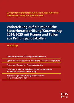 E-Book (pdf) Vorbereitung auf die mündliche Steuerberaterprüfung/Kurzvortrag 2024/2025 mit Fragen und Fällen aus Prüfungsprotokollen von Harald Dauber, Lukas Hendricks, Christiane Holzner